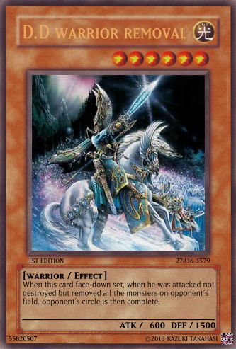 D.D warrior removal yu-gi-oh