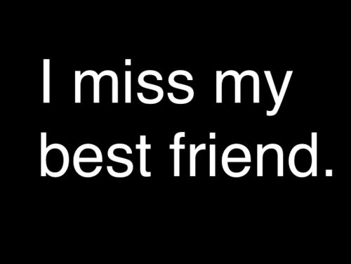 I miss my friend so much...:*