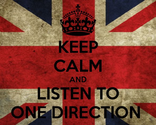 KEEP CALM AND LISTEN TO ONE DIRECTION!!!!!!!!!