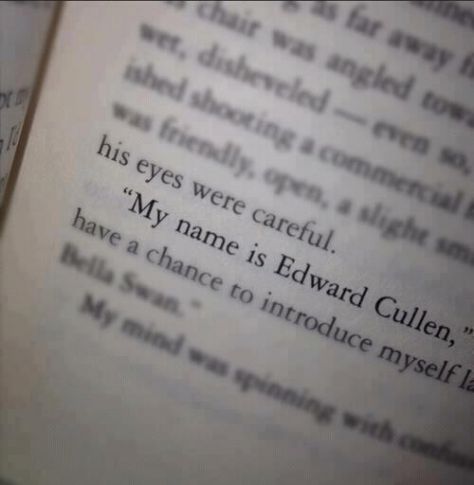 My name is Edward Cullen   <3 <3