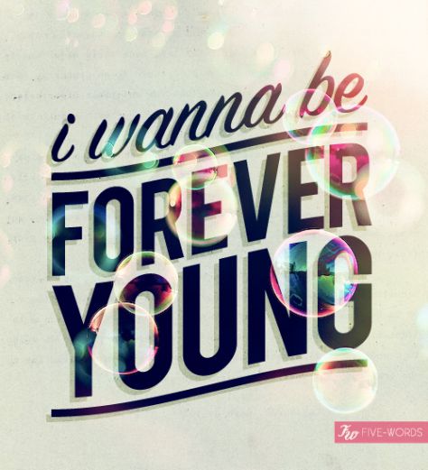 4ever young <3