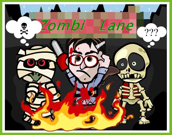 zombi lane