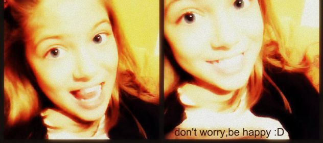 don't worryve happy. :DDDd